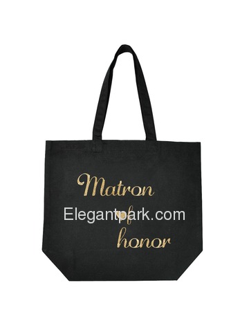 ElegantPark Matron of Honor Tote Bag for Wedding Gifts Black 100% Cotton with Gold Script